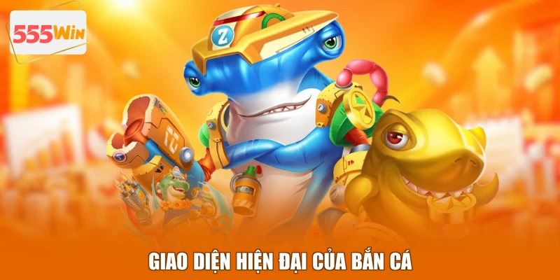 Giao diện hiện đại của Bắn cá